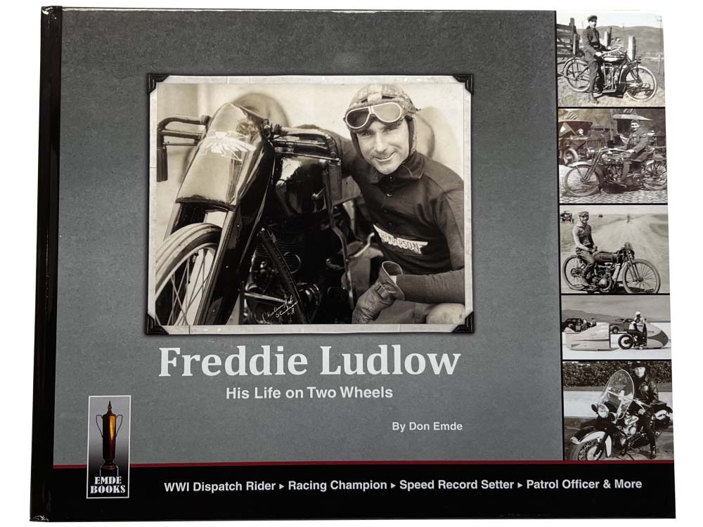 Freddie Ludlow: His Life on Two Wheels